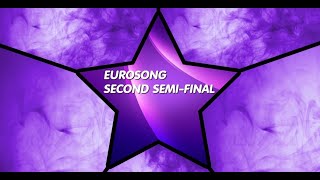 EUROSONG - SECOND SEMI-FINAL