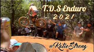 TDS Enduro 2021 Event Highlights / #KatieStrong ️