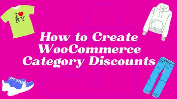 How to Create WooCommerce Category Discounts