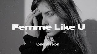 Monaldin - Femme Like U (Long Version/1 Hour) (ft. Emma Peters)