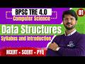 Data Structure Introduction &amp; Syllabus | BPSC TRE 4.0 Computer Science | Class 01