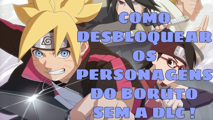 Naruto Ultimate Ninja Storm 4: como desbloquear todos personagens