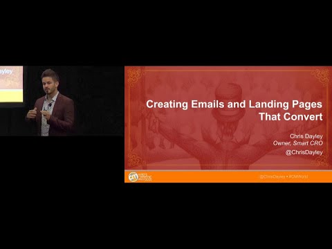 #CMWorld 2019 - Creating Emails & Landing Pages that Convert (Full video) - Chris Dayley