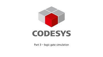 part 3 - logic gate simulation #codesys