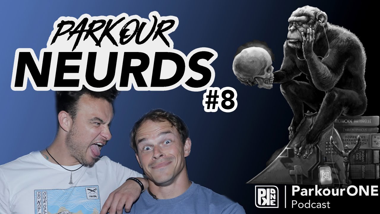 ParkourNeurds #8 | No Sellout! - Werte & ParkourONE