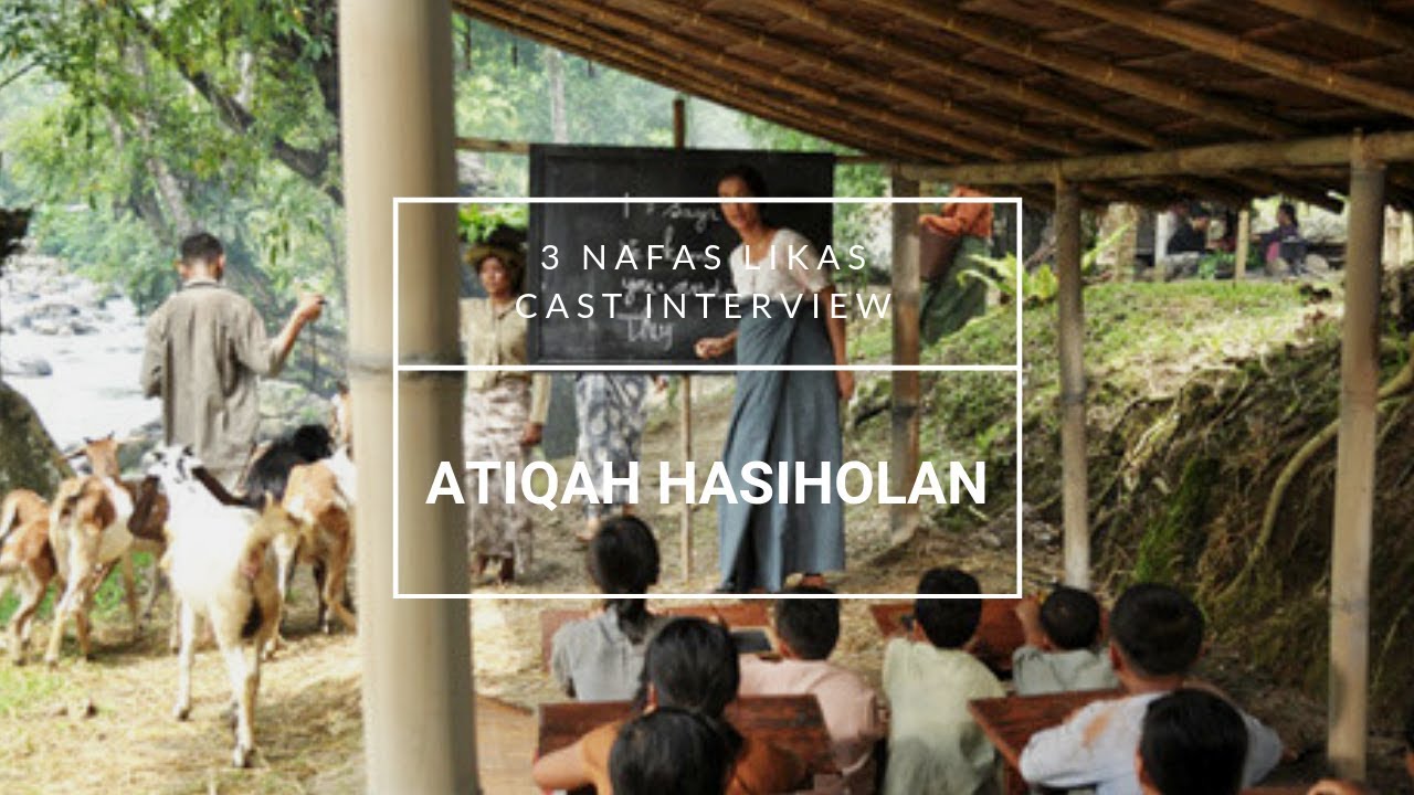 Likas Tarigan 3 Nafas Likas – Atiqah Hasiholan