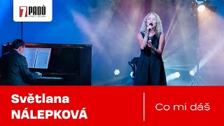 Bonus: Světlana Nálepková: Co mi dáš (8. 5. 2024, Praha)