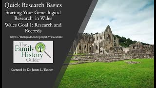 TFHG - Starting Your Genealogical Research in Wales