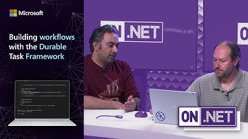 Building workflows with the Durable Task Framework