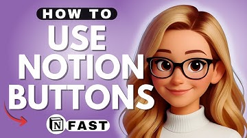 How to Use Notion Buttons - 2025