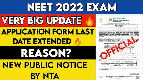 NEET 2022 Application Form Date Extended 🔥| New Public notice by NTA | NEET 2022 latest News Today