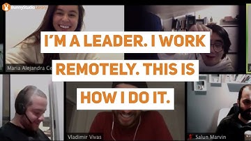 Bunny Studio Library: I’m A Leader. I Work Remotely. This Is How I Do It.