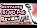 Samsung Jet 90 Pet Review - How does it compare with a Dyson?