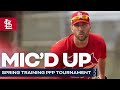 Mic'd Up: Team Waino | St. Louis Cardinals