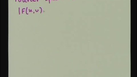 Lecture - 13 Fourier Transformation - I