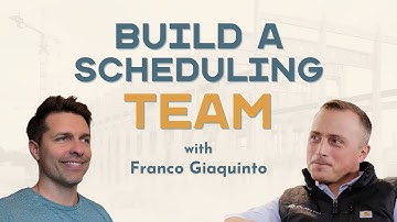 How to Build a World-Class Construction Scheduling Team (Step-by-Step)