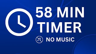 58 Minutes Timer Countdown | Timer 58 minutes - No Music #ticktoktimer