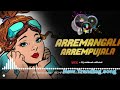 Arremangala - REMASTER - GS REMIX KOLHAPUR _VFX-DJ_SIDDESH_OFFICAL Mp3 Song