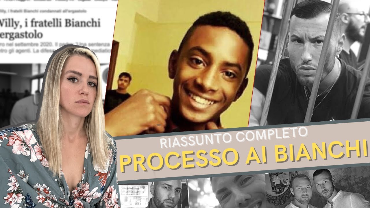 Riassunto del PROCESSO ai Fratelli BIANCHI: Giustizia per Willy Monteiro Duarte? La sentenza.