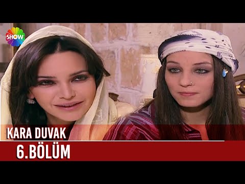 Kara Duvak | 6. Bölüm (HD)