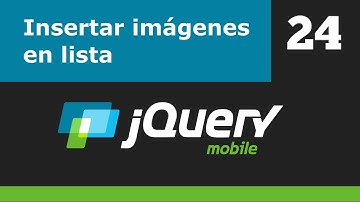 jQuery Mobile 24: Insertar imágenes en listas