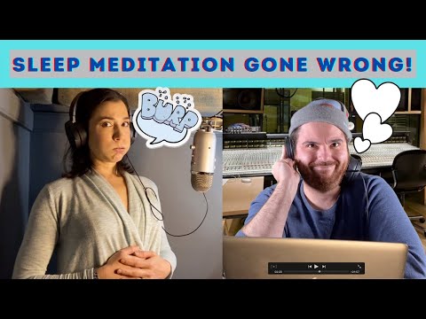 SKETCH COMEDY: SLEEP MEDITATION GONE WRONG! (burping!)