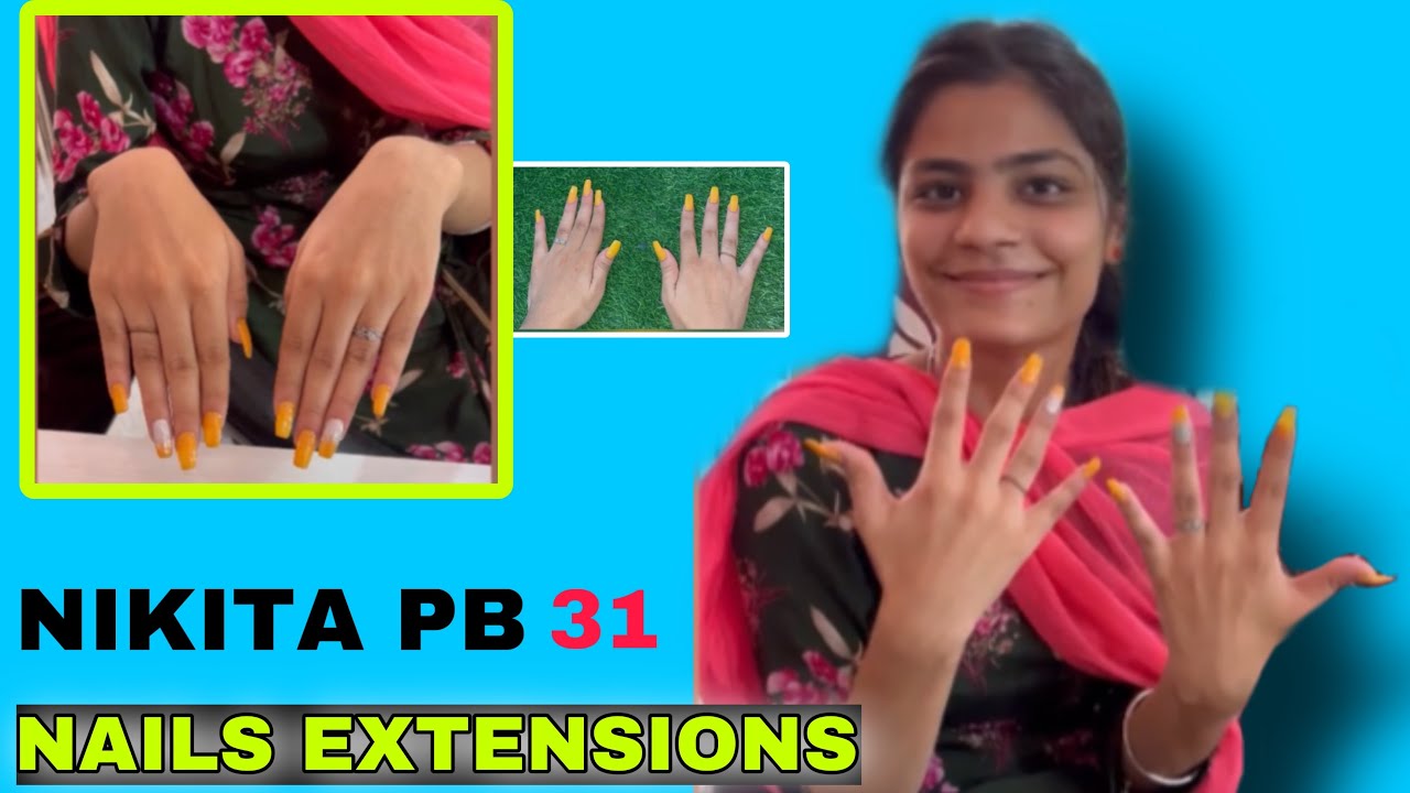 Nails Extensions Kaise Kare Nikita PB 31 Nails Extensions YouTube
