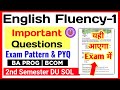 English Fluency 1 Important Questions &amp; Exam Pattern 2nd Semester BA prog/ BCOM Prog DU SOL Regular