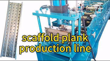Production line for scaffold plank, scaffolding walk board roll forming machine line