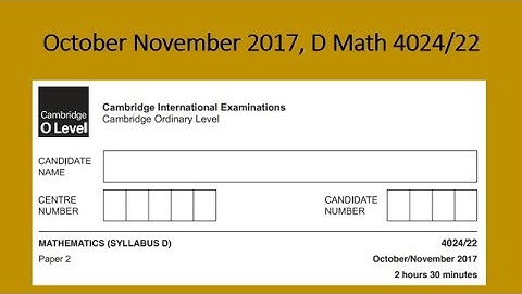 October November 2017, D Math 4024 22, Solution by Ferhan Mazher