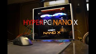 HYPERPC Nano X | Обзор компьютера