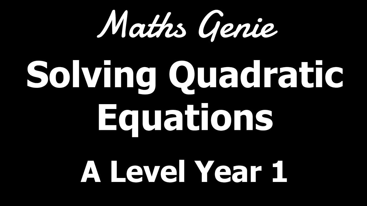 Solving Quadratics - YouTube