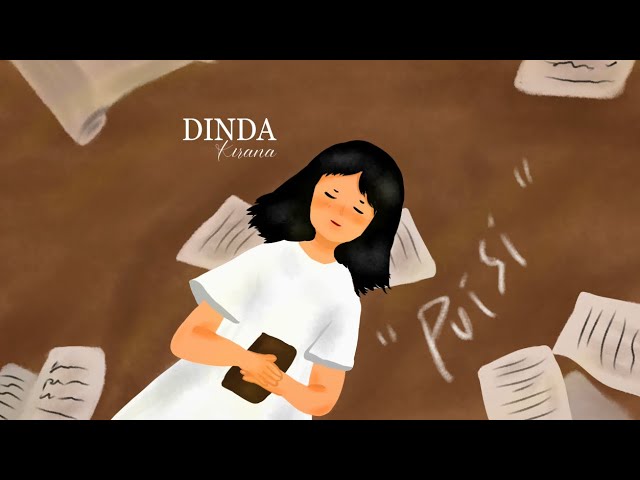 Dinda Kirana - Puisi (Official Animated Lyric Video) class=