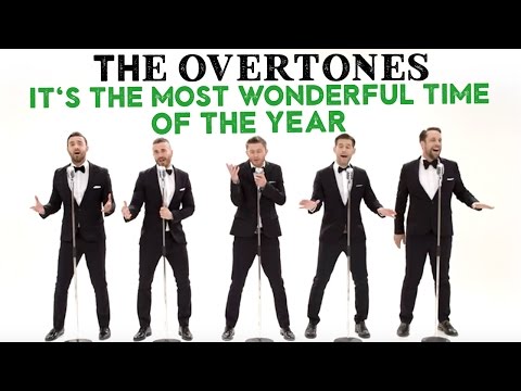 The Overtones - It's The Most Wonderful Time of the Year