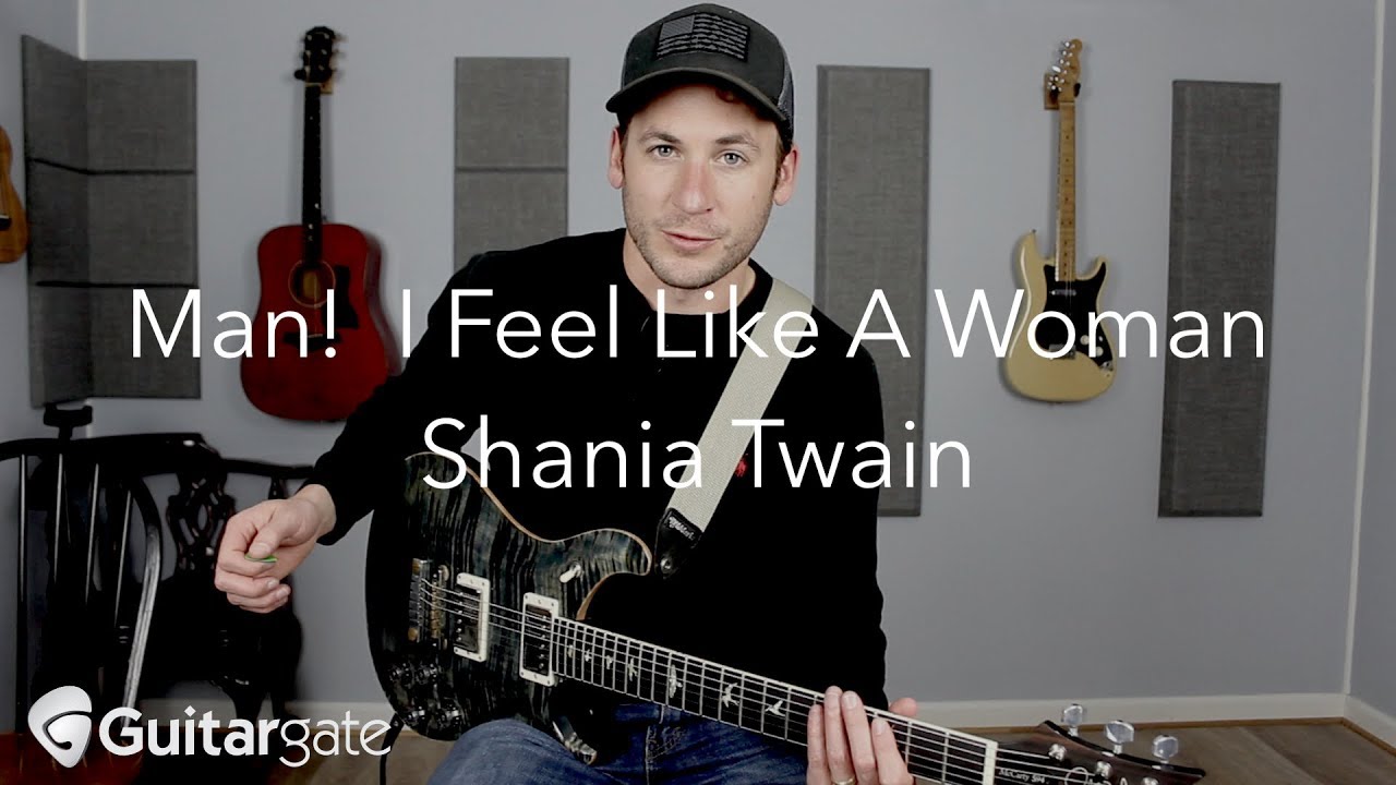 Man! I Feel Like A Woman | Shania Twain | Guitar Lesson