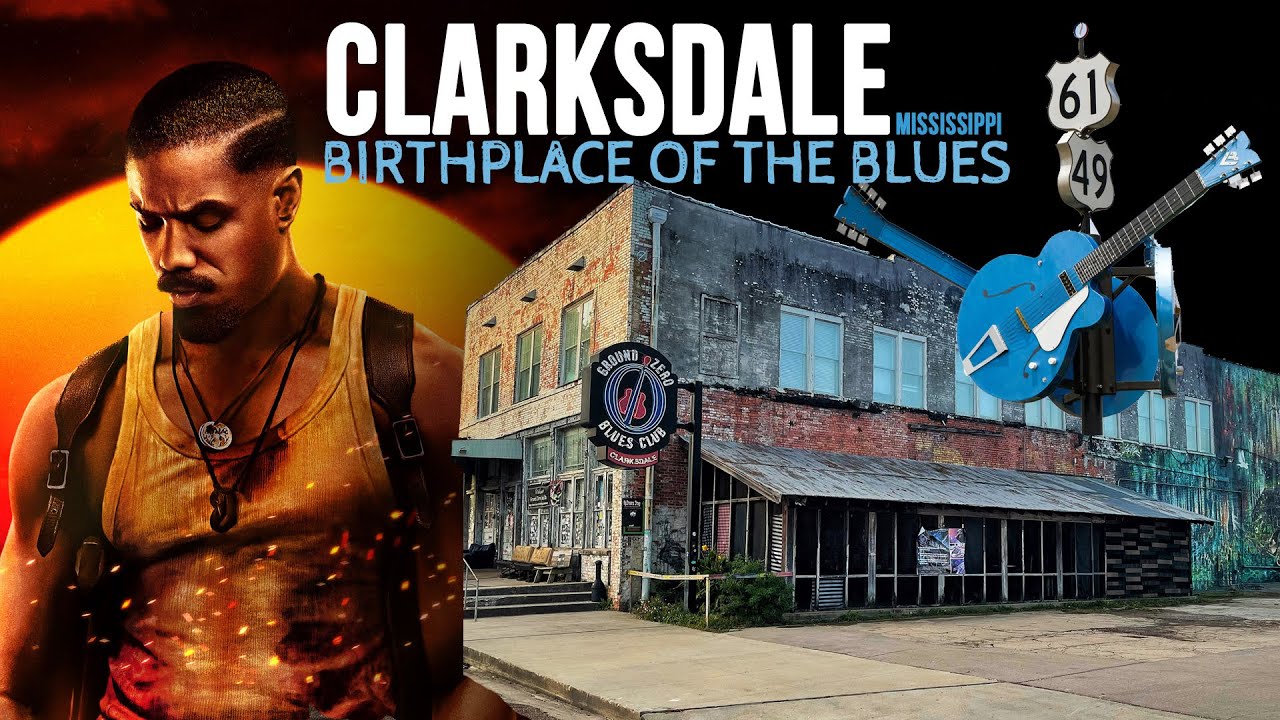 Clarksdale: The Blues Town behind the movie "Sinners"