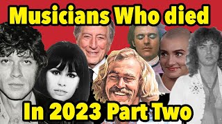 Musicians Who Died in 2023 - (Part Two) , Rock History Music with John Beaudin