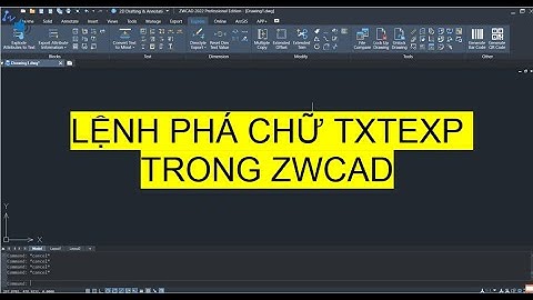 TXTEXP - Lệnh phá chữ trong CAD | Explode Texts in CAD