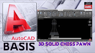 CREATING 3D CHESS PAWN IN AUTOCAD