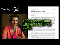 1000x More Data Efficient RLHF For LLMs
