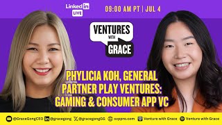 Phylicia Koh, General Partner Play Ventures: Gaming & Consumer App VC screenshot 5
