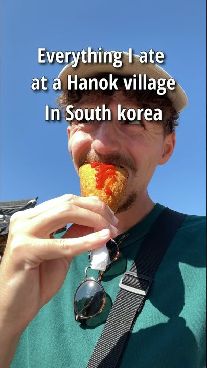 Everything I ate at a Hanok Village in Jeonju