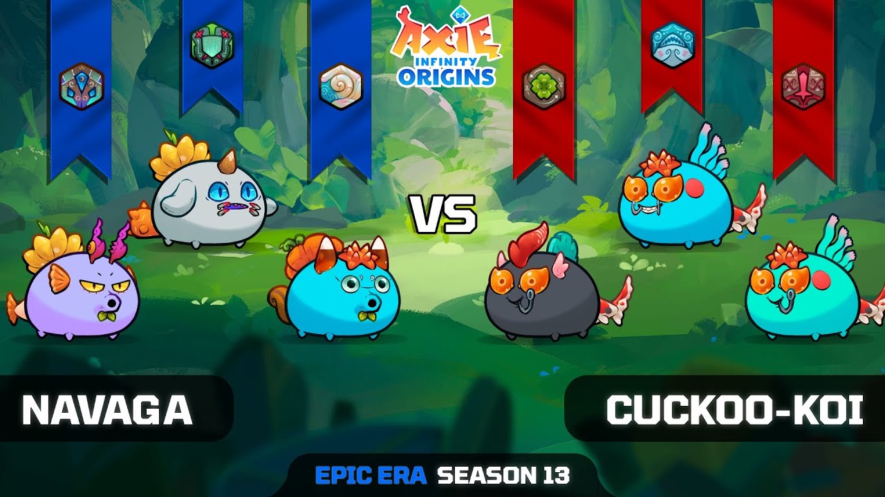 NAVAGA vs CUCKOO-KOI | SEASON 13 | AXIE INFINITY ORIGINS - YouTube