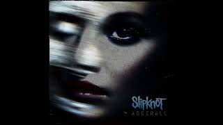 Slipknot - Adderall (Full Ep 2023)