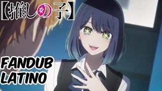 Oshi No Koakane Imita A Ai Hoshinofandub Latino