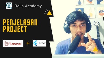 Penjelasan project - Series Tutorial Toko Online Laravel 8 + Flutter