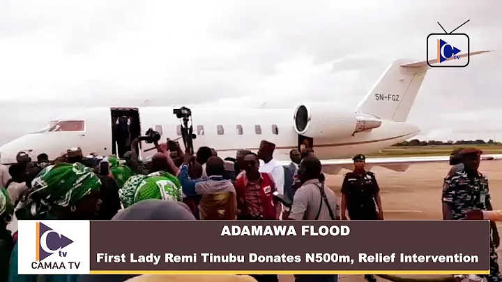 ADAMAWA FLOOD: First Lady Remi Tinubu Donates N500m, Relief Intervention