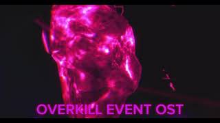 OVERKILL EVENT OST | Golds Spooky Terror Sunset V5