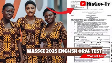 WASSCE 2025 English Oral Test Solved With Answers