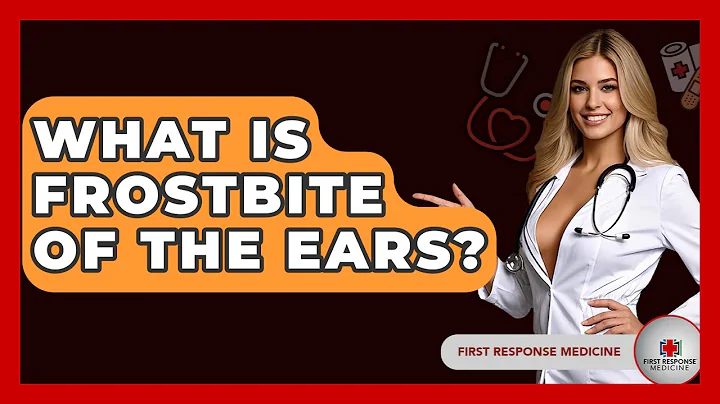 What Is Frostbite Of The Ears? - First Response Medicine